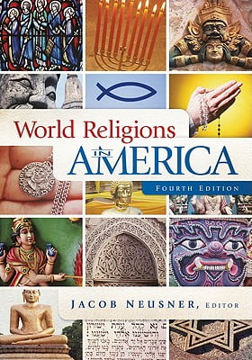 World Religions in America, 4th ed.